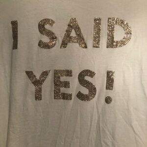 I Said Yes/Bride tee shirt from VS
